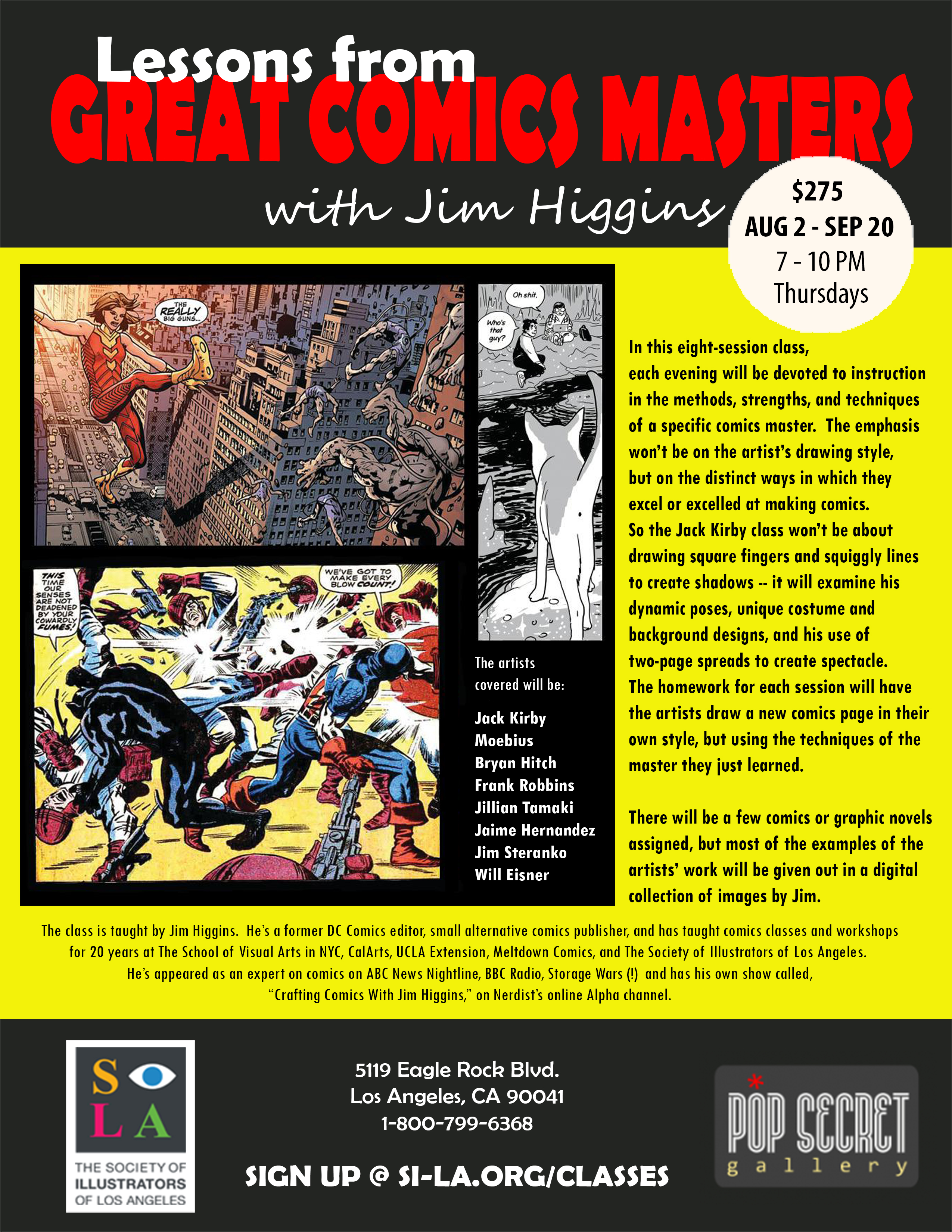 TODAY! Jim Higgins: Drawing Lessons from Great Comics Masters Aug. 23 – Oct. 11