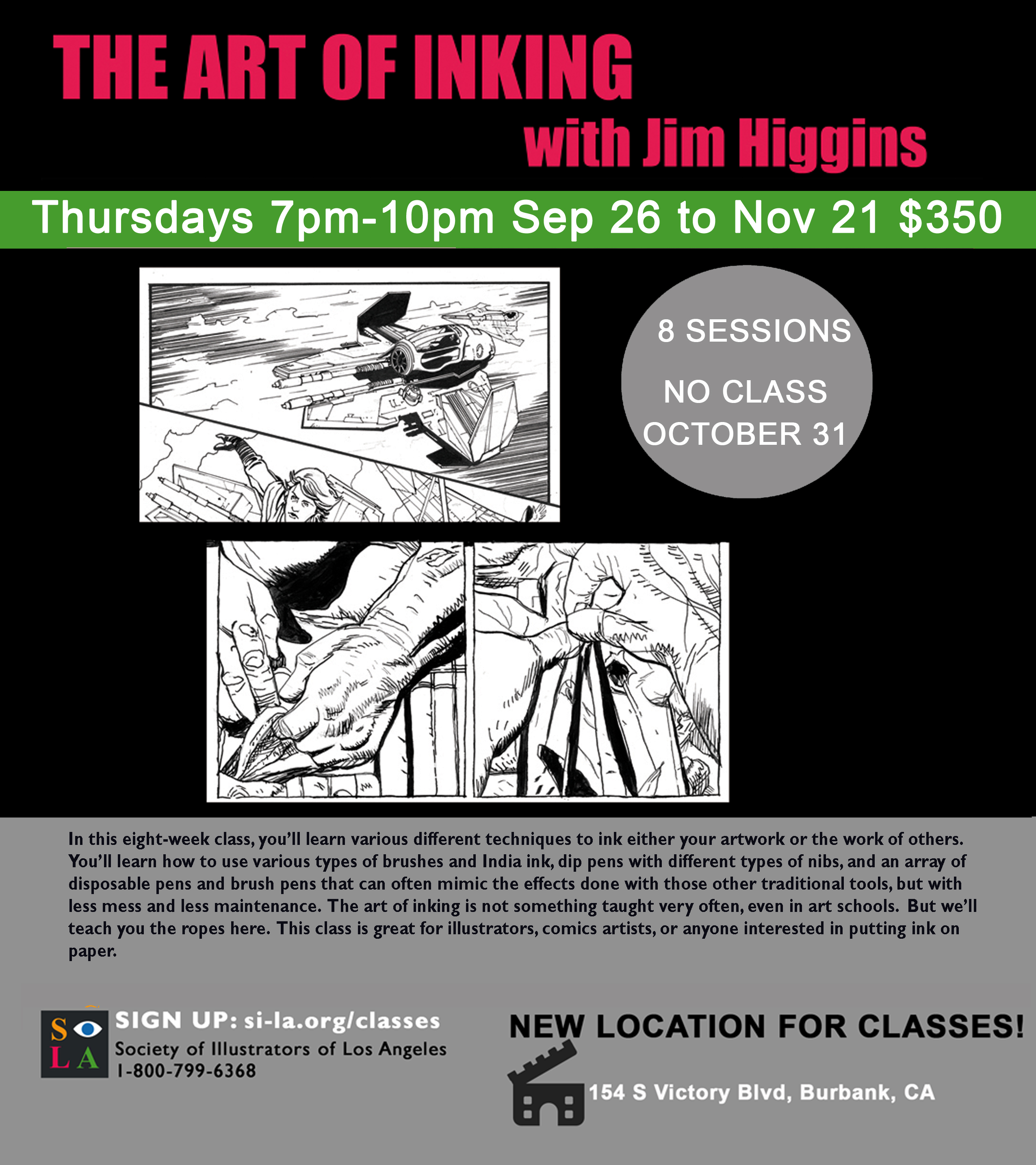 The Art of Inking ~ Jim Higgins ~ Thursdays 7pm-10pm ~ Oct 10 – Dec 12 ~ $350