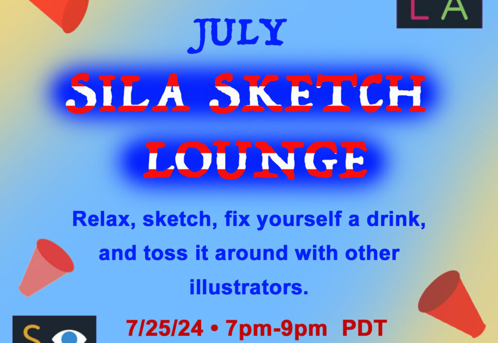 July SILA Sketch Lounge