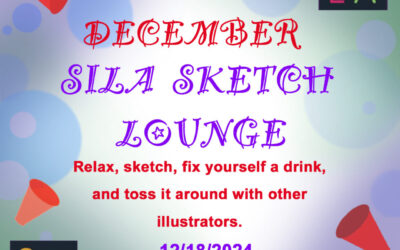 December SILA Sketch Lounge