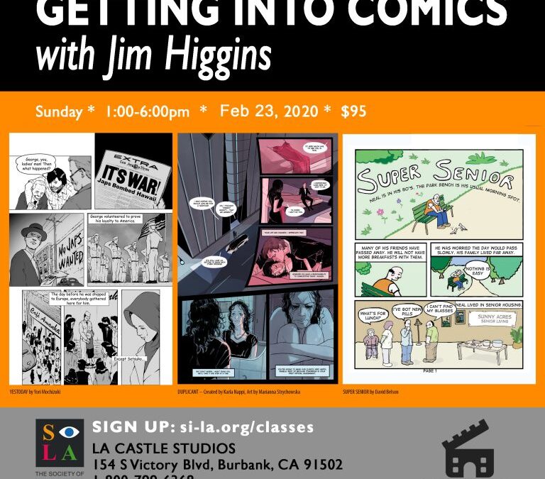 Getting Into Comics with Jim Higgins ~ Sunday, February 23, 2020 ~ $95.00