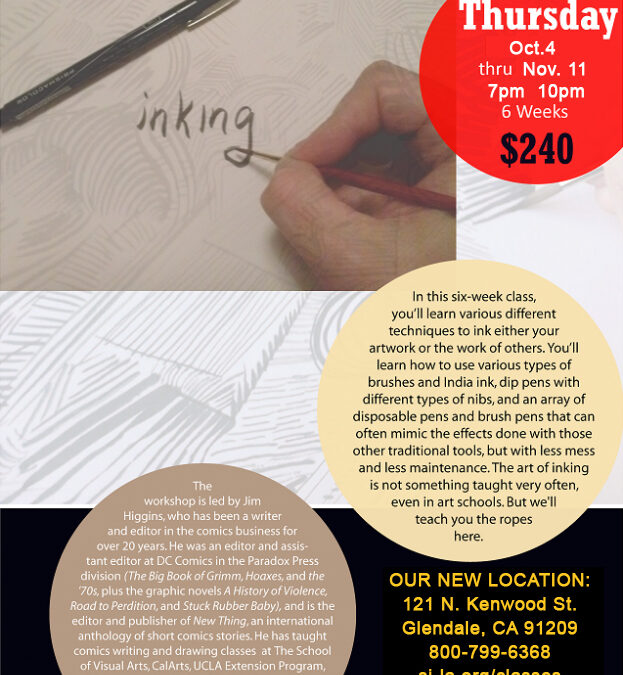 Art of Inking Comics with Jim Higgins – Oct. 4 – Nov. 11   7pm-10pm $240.00