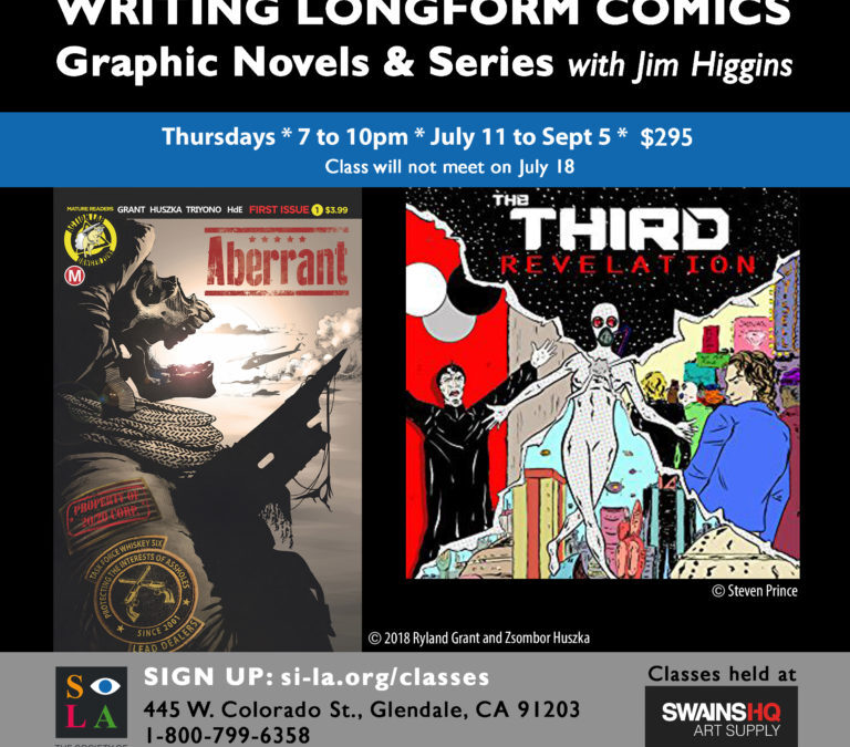 Writing Long-Form Comics: Graphic Novels & Series With Jim Higgins Jul 11 to Sep 5  7:00 pm-10:00 pm $295.00